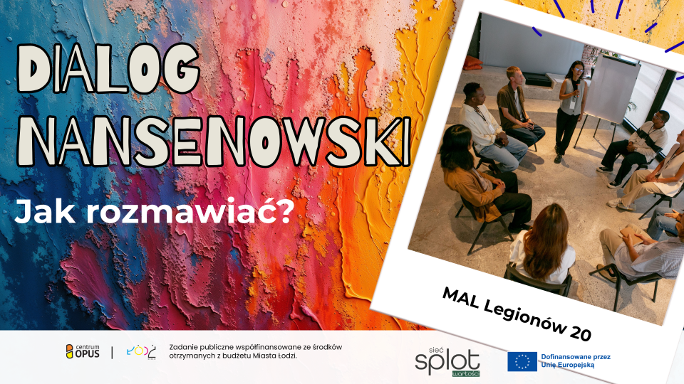 MAL L20 Nansenowski Dialog Publiczny: Jak rozmawiać / 18.05.2026