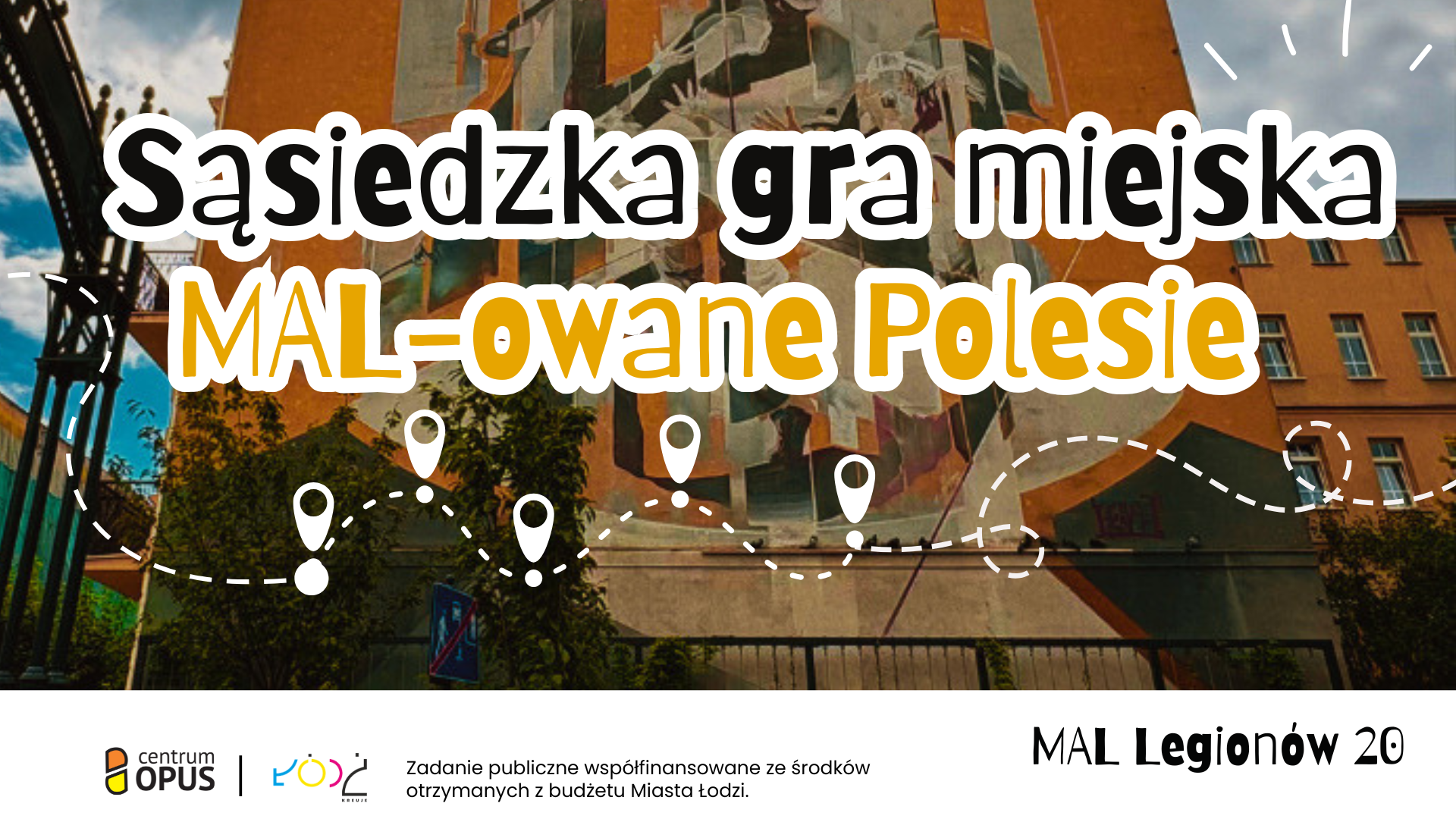 Sąsiedzka gra miejska: MAL-owane Polesie