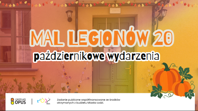 MAL Legionów 20 - Zapisy na Październik