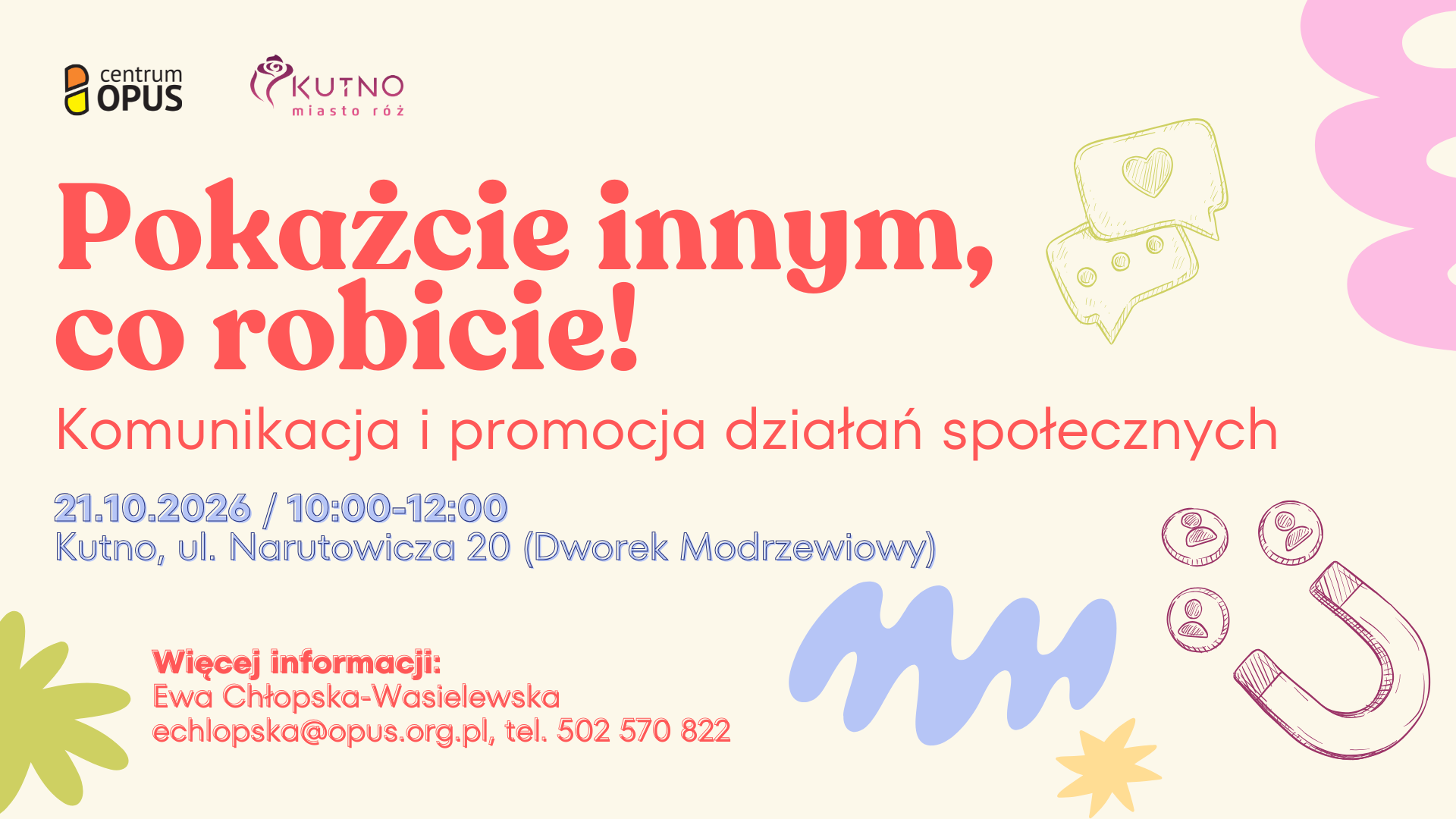 Promocja działań społecznych w  praktyce! Kutno